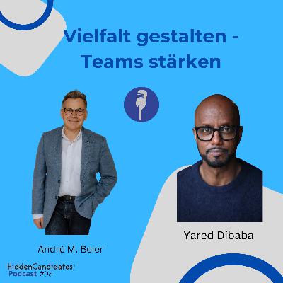 Vielfalt gestalten- Teams stärken  -  mit Yared Dibaba