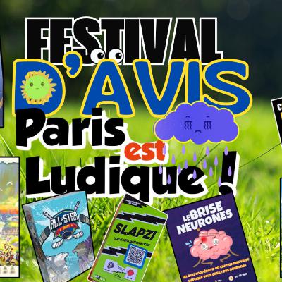 Des Jeux entre Canicule et Pluie Glaciale au Festival PARIS EST LUDIQUE !