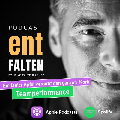 Ein fauler Apfel verdirbt den ganzen Korb – Teamperformance