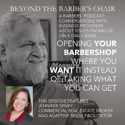 Episode 040 - Opening our Barbershops where we want to open them instead of taking what we can get