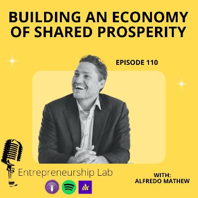 Building an Economy of Shared Prosperity