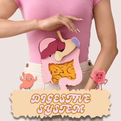 DIGESTIVE SYSTEM DIGESTIVE SYSTEM