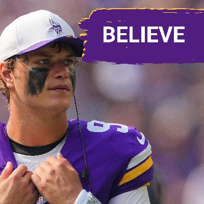 3 Reasons To BELIEVE In The Minnesota Vikings This Year