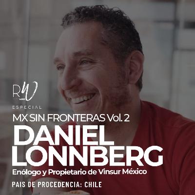 #204. México sin Fronteras: Daniel Lonnberg #204. México sin Fronteras: Daniel Lonnberg