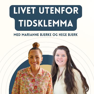 Livet utenfor tidsklemma