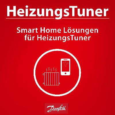 Smart Home Lösungen für HeizungsTuner