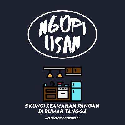 Lima Kunci Keamanan Pangan di Rumah Tangga