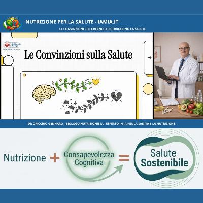 #071-26 LE CONVINZIONI CHE CREANO O DISTRUGGONO LA SALUTE