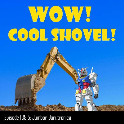 #139.5 They really didn't need to show all that | Jumbor Barutronica first impressions #139.5 They really didn't need to show all that | Jumbor Barutronica first impressions