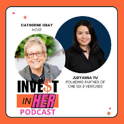 Investing In Life Sciences with Judyanna Yu and host Catherine Gray Ep. 473