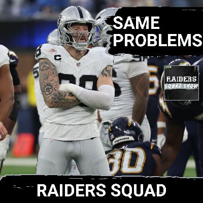 RAIDERS SQUAD SHOW: Las Vegas RAIDERS vs Los Angeles CHARGERS RECAP | What went wrong? RAIDERS SQUAD SHOW: Las Vegas RAIDERS vs Los Angeles CHARGERS RECAP | What went wrong?