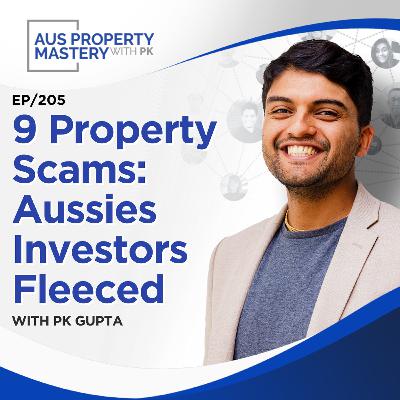 9 Property Scams: Aussies Investors Fleeced