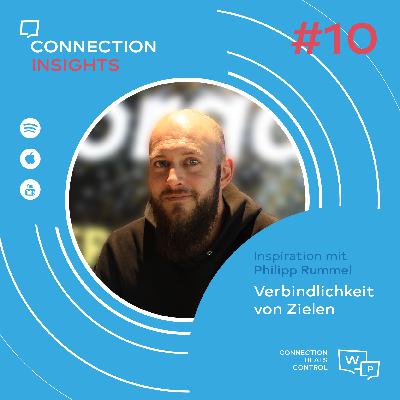 Verbindlichkeit von Zielen - Inspiration mit Philipp Rummel