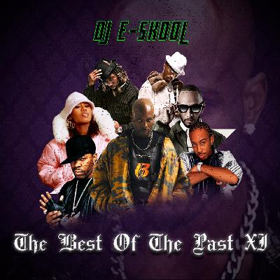 DJ E-Skool - The Best of The Past XI