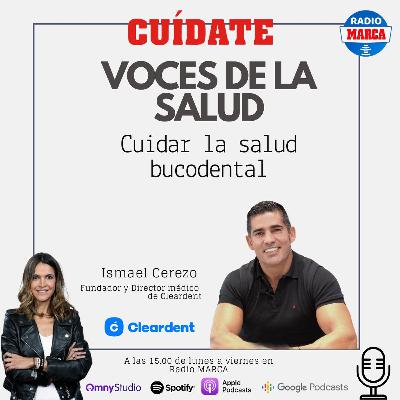 Voces de la salud: Cuidar la salud bucodental