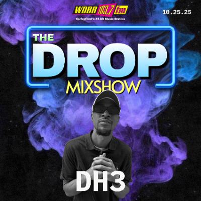 The Drop - DH3 - 10.25.25