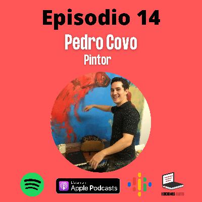 Episodio 14: Pedro Covo (pintor) Episodio 14: Pedro Covo (pintor)