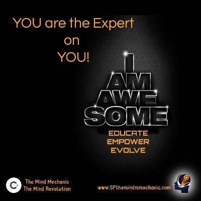 YOU ARE THE EXPERT ON YOU PODCAST YOU ARE THE EXPERT ON YOU PODCAST