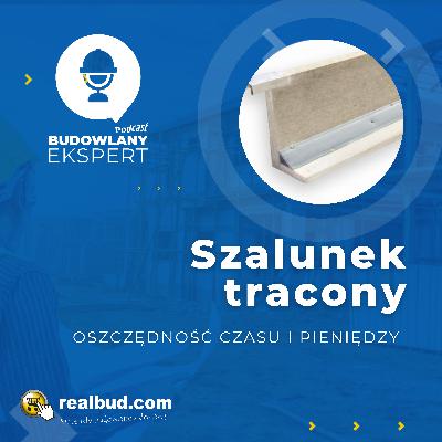 [EP #6] | Szalunek tracony | realbud.com