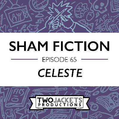 65: Celeste (Indie Game Edition) 65: Celeste (Indie Game Edition)
