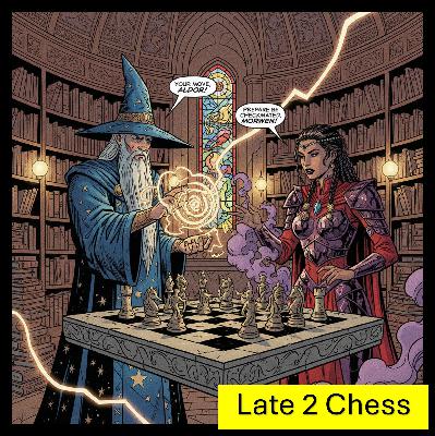 L2C 013:  The Magic of Development (in Chess)