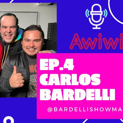 Ep. 4: Carlos Bardelli