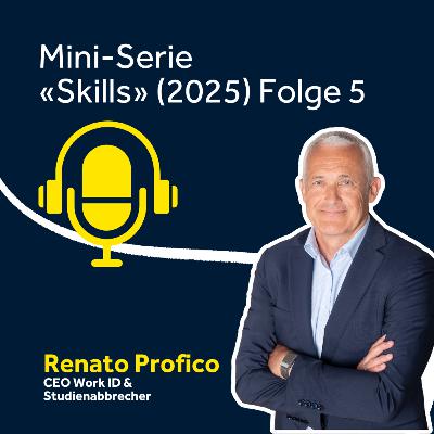 «Menschen: Ihre Geschichte & ihre Skills»: Das Skill-Set eines CEOs & Studienabbrechers