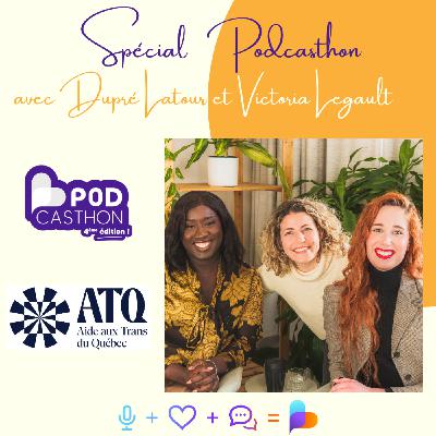 [PODCASTHON] Victoria et Dupré : prendre sa place quand le monde résiste