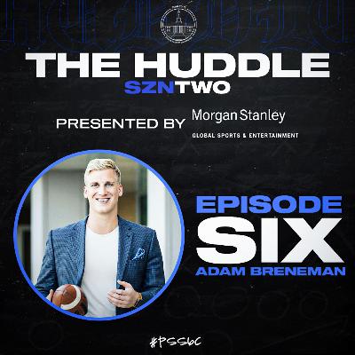 Episode 6: Adam Breneman Episode 6: Adam Breneman