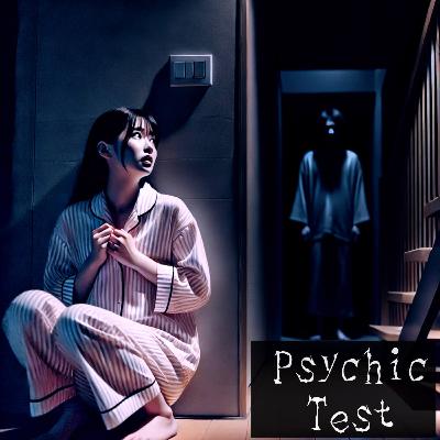 #37 Psychic Test - Japanese horror & scary story of Kaidan