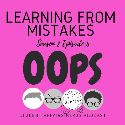 Ep. #18: Learning from Mistakes