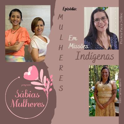 Mulheres em Missões Indígenas