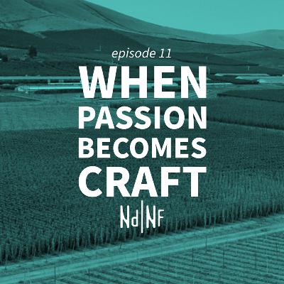 When Passion Becomes Craft / Ft. Scott Dorsch When Passion Becomes Craft / Ft. Scott Dorsch