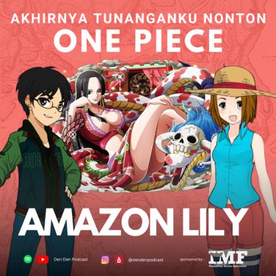 Anime Yang Membahas Feminisme | Akhirnya Tunanganku Nonton One Piece Ep 15