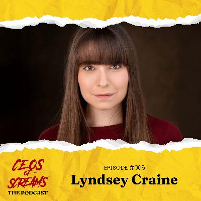 Episode 005: Lyndsey Craine - Horror Actress Episode 005: Lyndsey Craine - Horror Actress