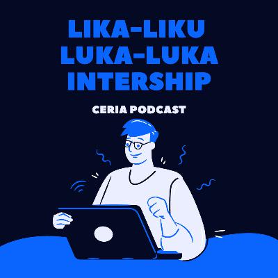LIKA-LIKU LUKA-LUKA INTERSHIP