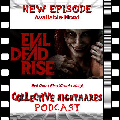 Evil Dead Rise (Cronin 2023)