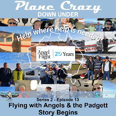 Flying with Angels & the Padgett Story Begins