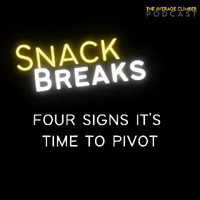 Four Signs it's Time to Pivot Four Signs it's Time to Pivot
