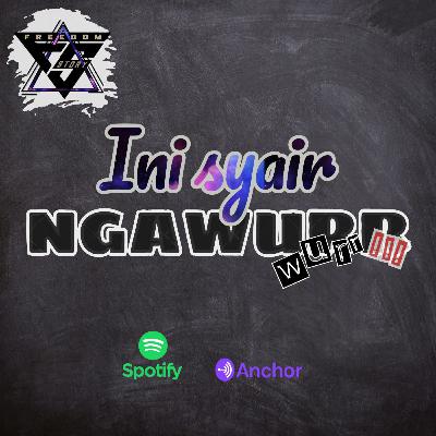 ( PODCAST Eps.3 ) SYAIR NGAWURRR WUR WUR ( PODCAST Eps.3 ) SYAIR NGAWURRR WUR WUR