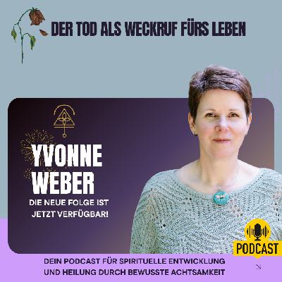 Der Tod als Weckruf fürs Leben