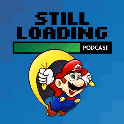 Still Loading #390: Super Mario World w/ Zach from Classic Gaming Brothers and British Bond Addict Still Loading #390: Super Mario World w/ Zach from Classic Gaming Brothers and British Bond Addict