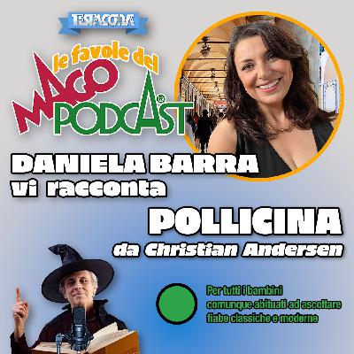 Pollicina - Raccontata da Daniela Barra Pollicina - Raccontata da Daniela Barra