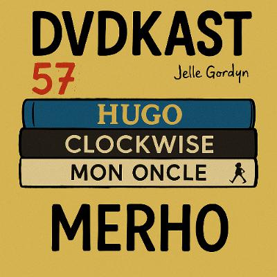 56: Merho (Clockwise, Hugo & Mon Oncle)
