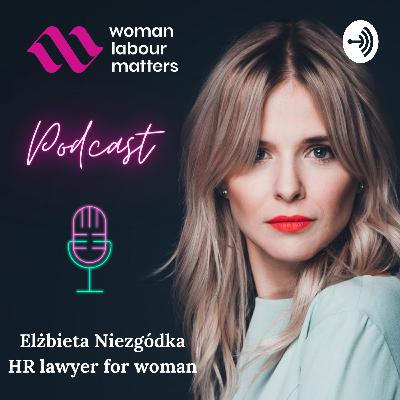 Mój powrót do pracy po urlopie macierzyńskim. Webinar z okazji Dnia Kobiet 8.03.21 r.