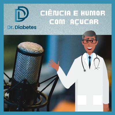 Dr. Diabetes - O lançamento! Dr. Diabetes - O lançamento!