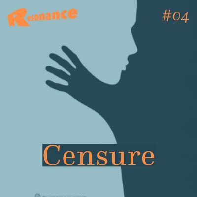 La censure - Resonance La censure - Resonance
