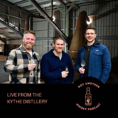 LIVE FROM THE KYTHE DISTILLERY