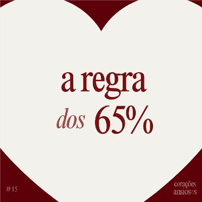 15. Casais Não Terminam do Nada (a ciência explica por quê)