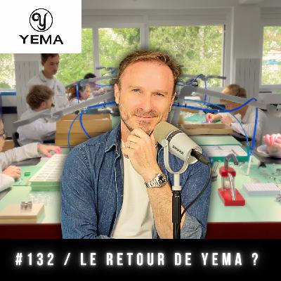 #132 Yema : l'histoire d'un fleuron national devenu manufacture en moins de 3 ans.